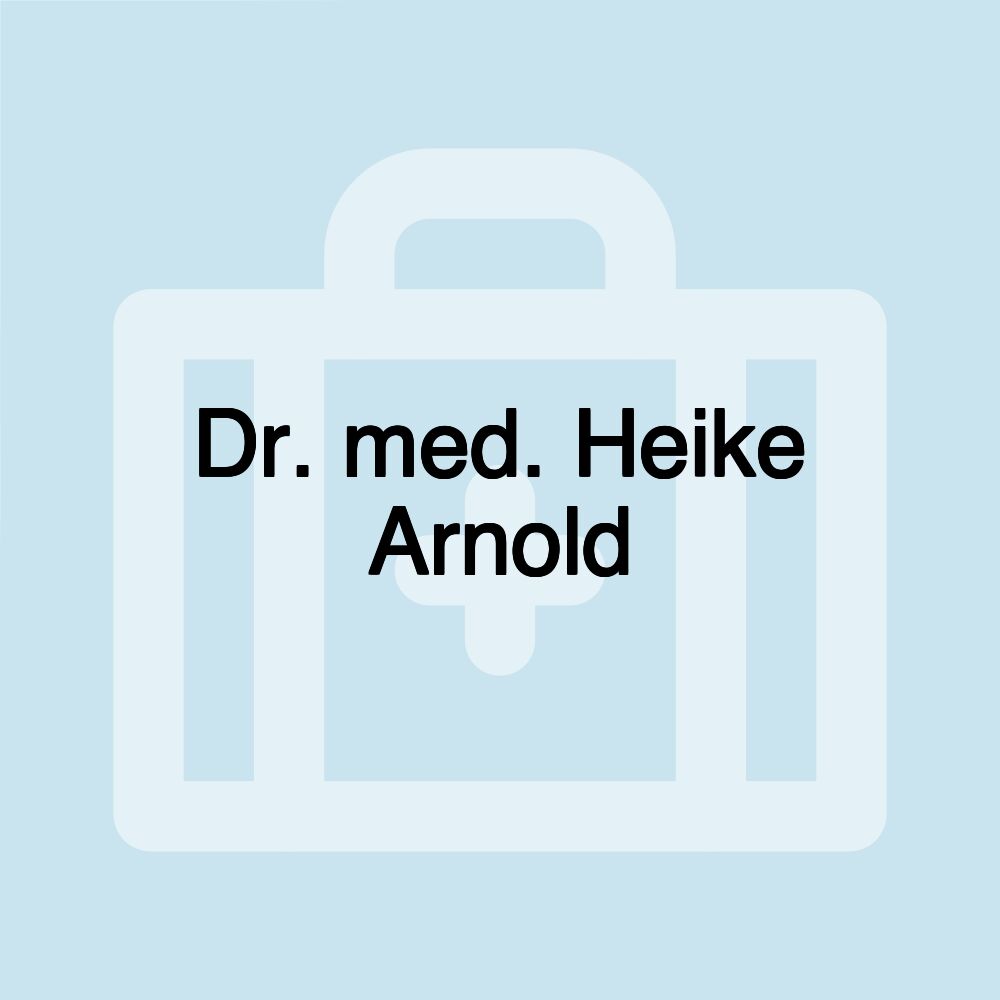 Dr. med. Heike Arnold