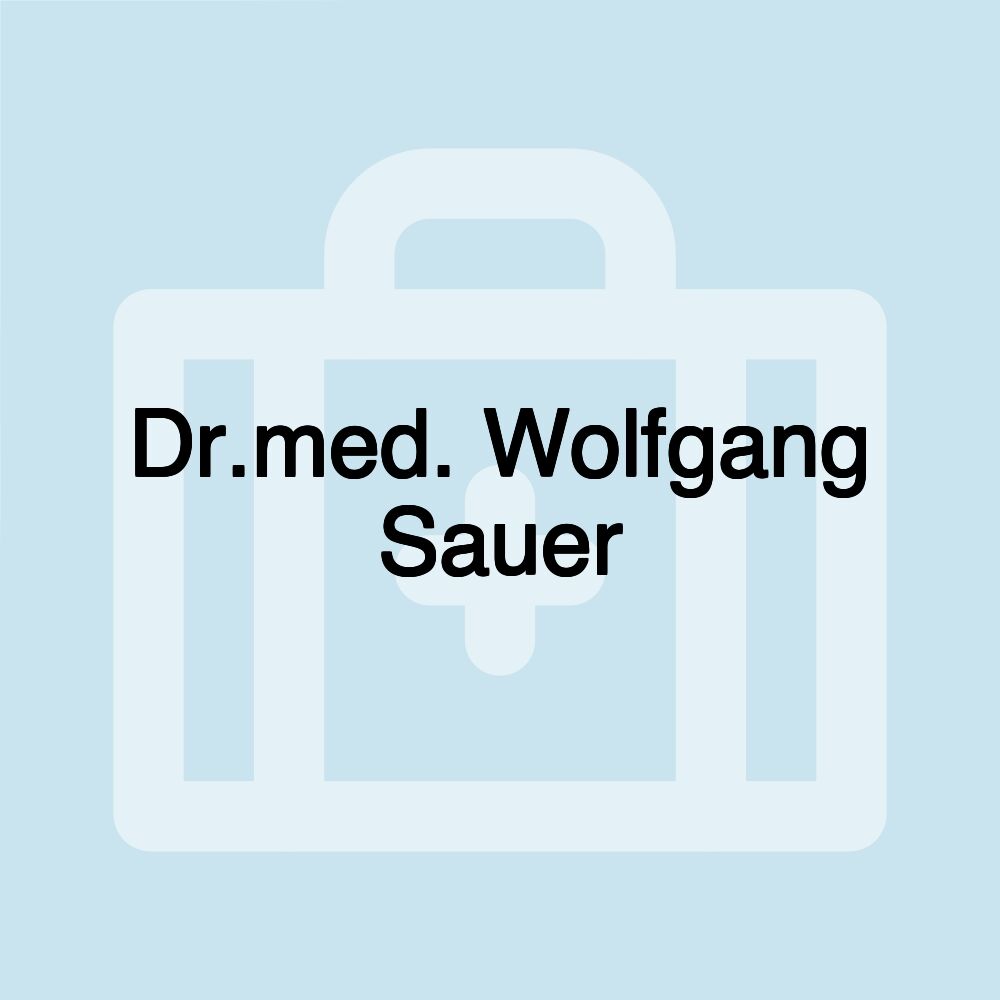 Dr.med. Wolfgang Sauer