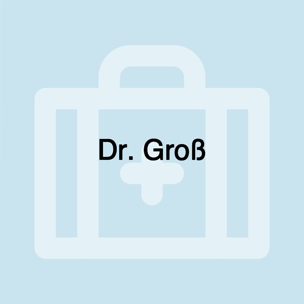 Dr. Groß