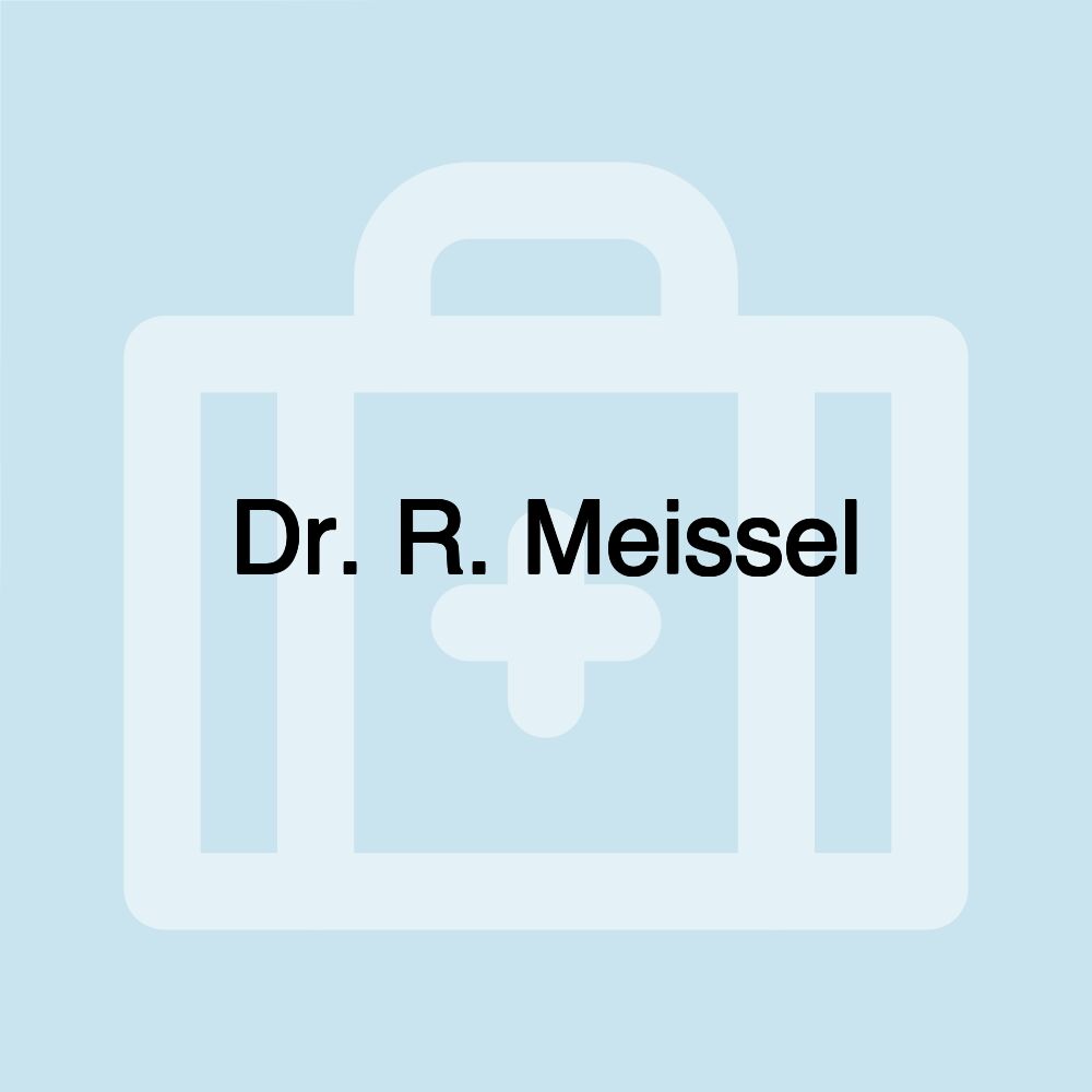 Dr. R. Meissel