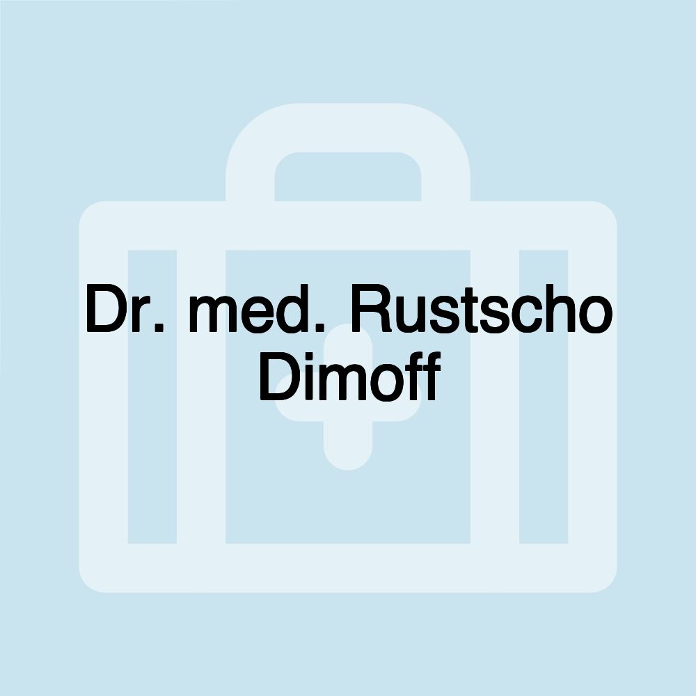 Dr. med. Rustscho Dimoff