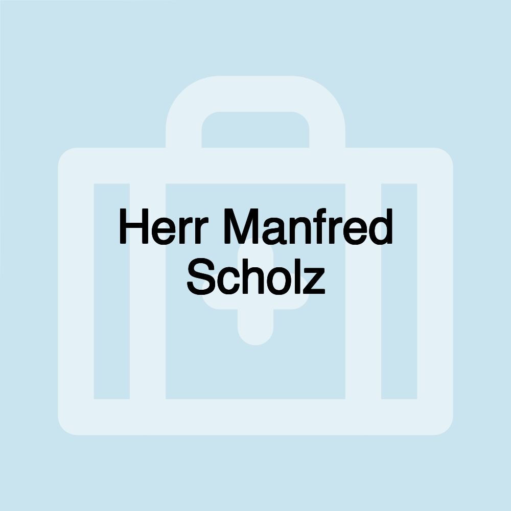 Herr Manfred Scholz