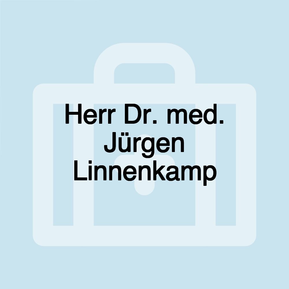 Herr Dr. med. Jürgen Linnenkamp