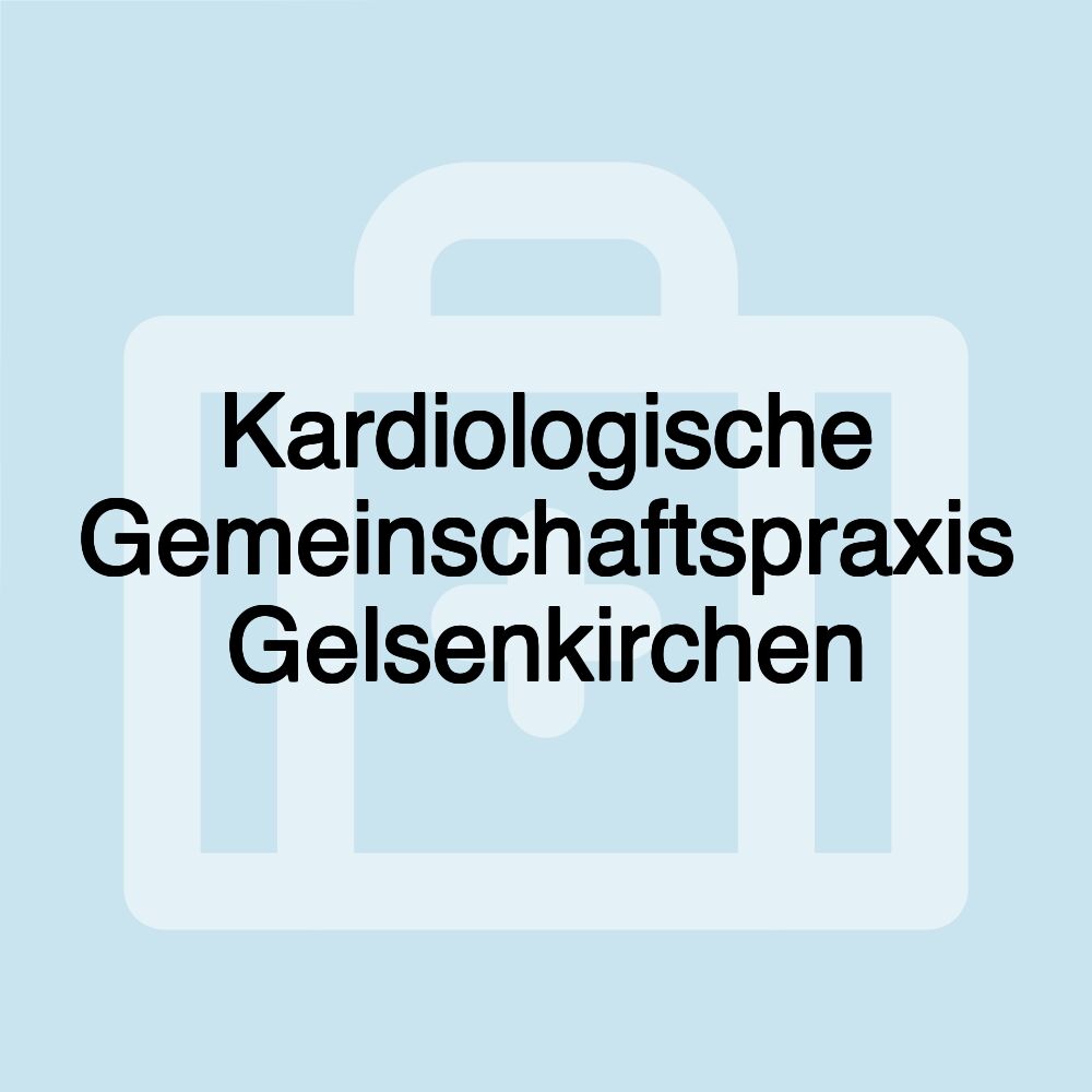 Kardiologische Gemeinschaftspraxis Gelsenkirchen