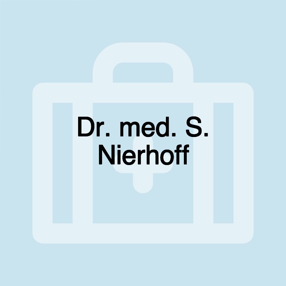 Dr. med. S. Nierhoff