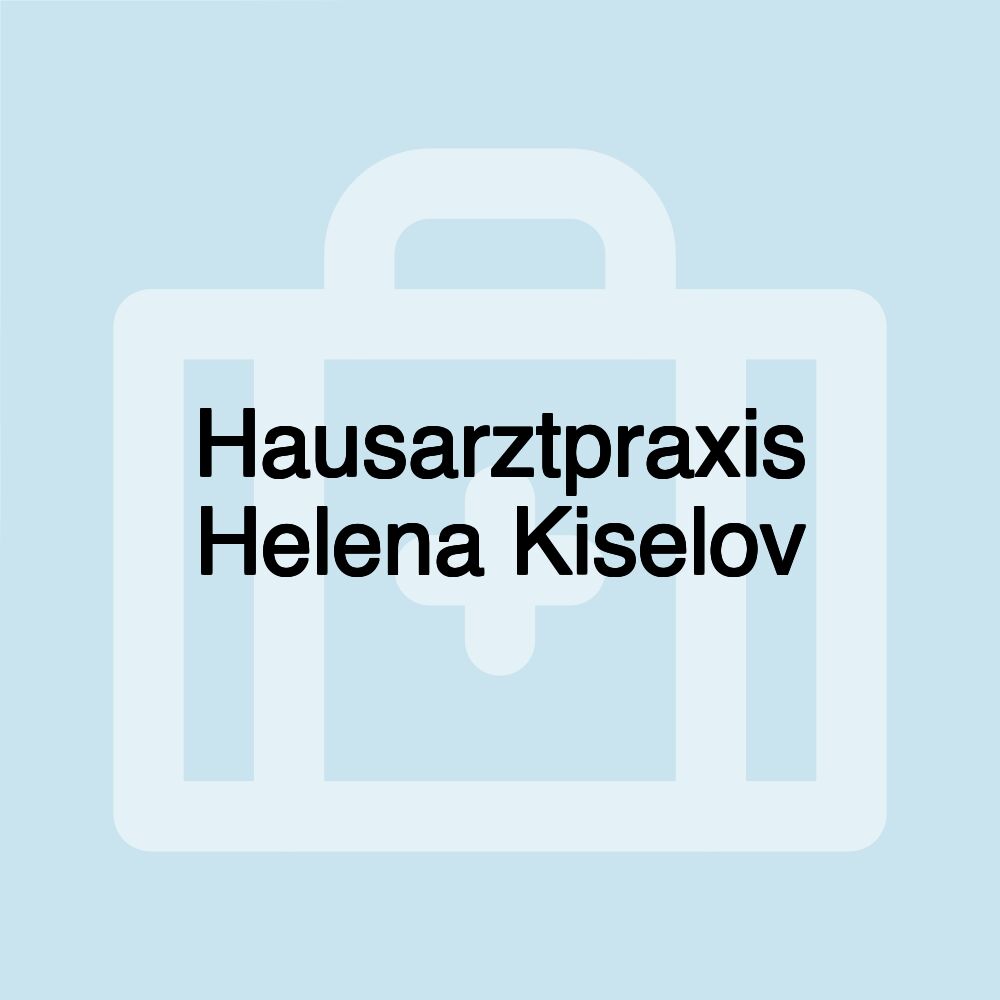 Hausarztpraxis Helena Kiselov