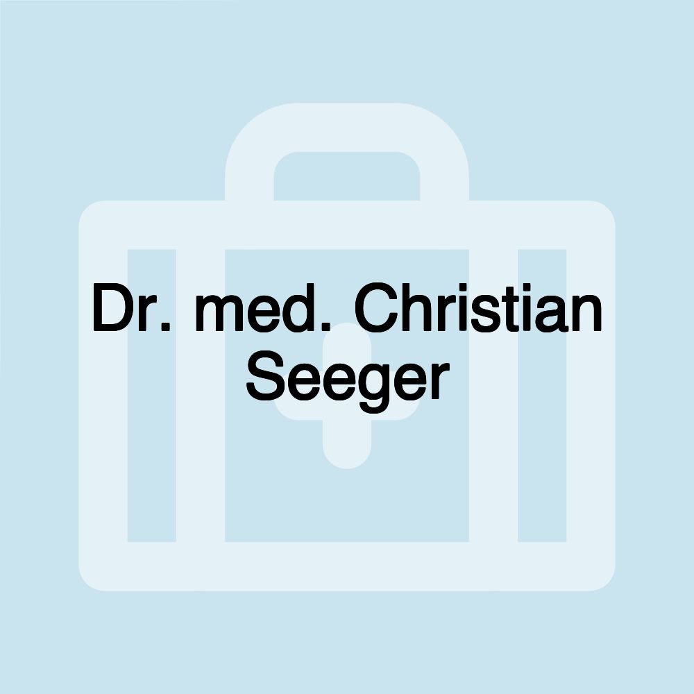 Dr. med. Christian Seeger