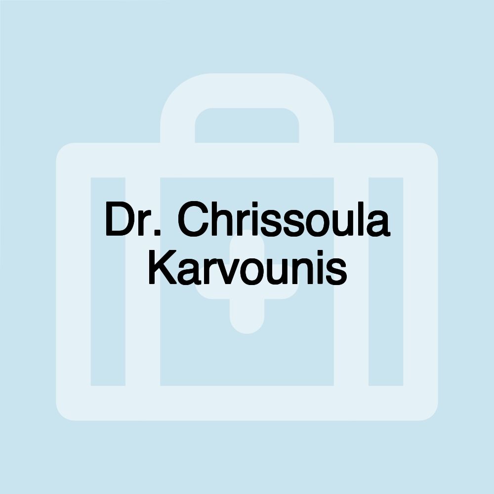 Dr. Chrissoula Karvounis