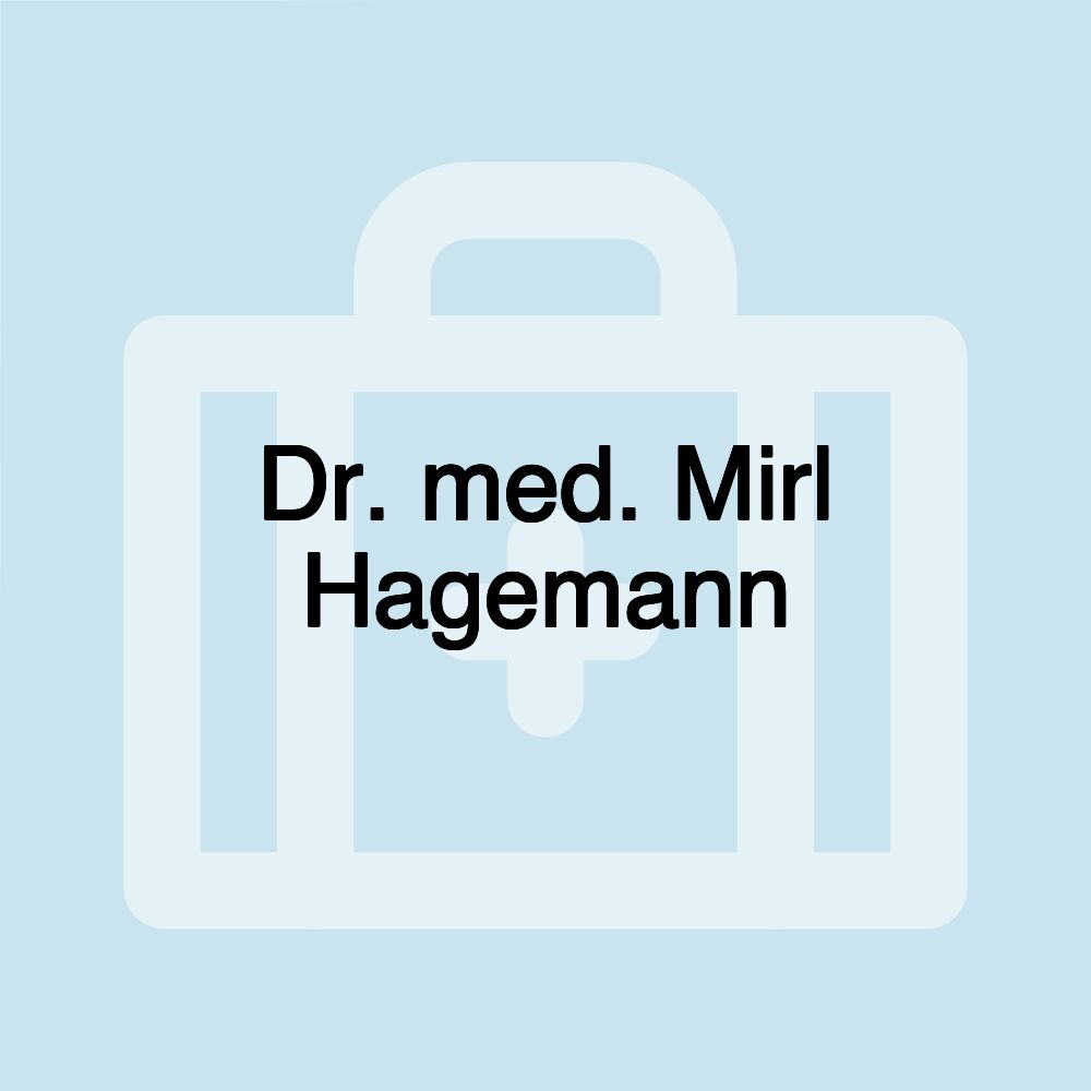 Dr. med. Mirl Hagemann