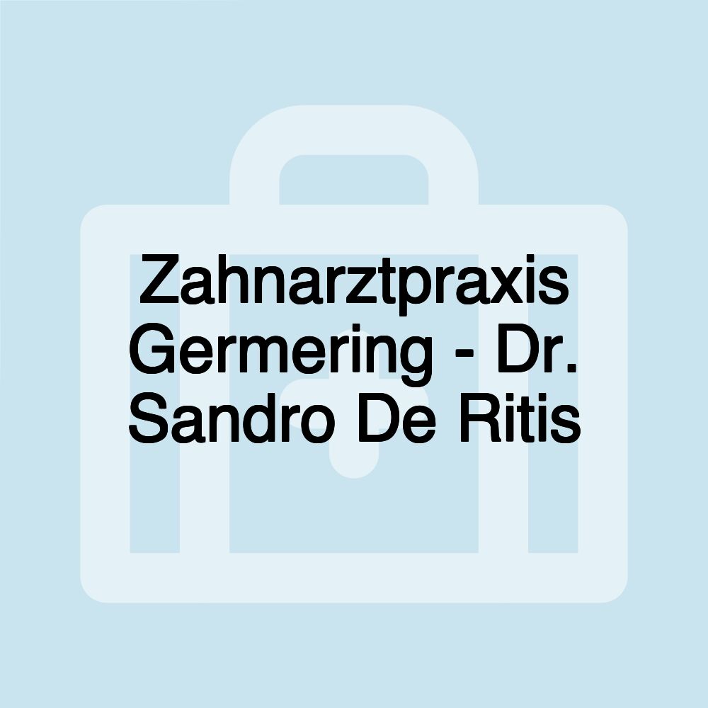 Zahnarztpraxis Germering - Dr. Sandro De Ritis