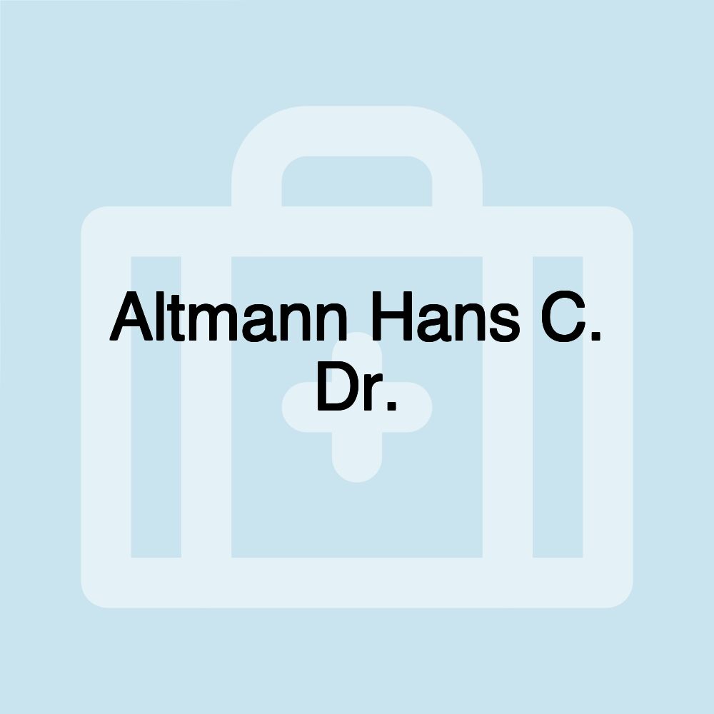 Altmann Hans C. Dr.