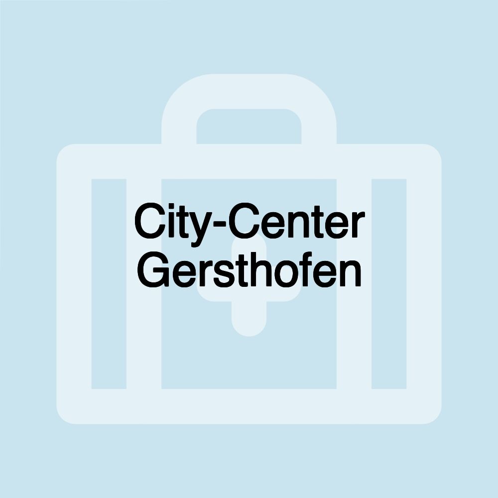 City-Center Gersthofen