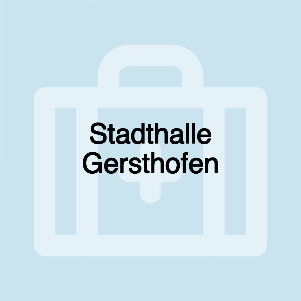 Stadthalle Gersthofen