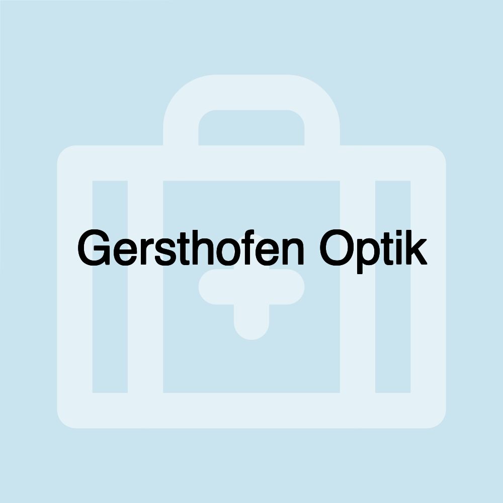 Gersthofen Optik