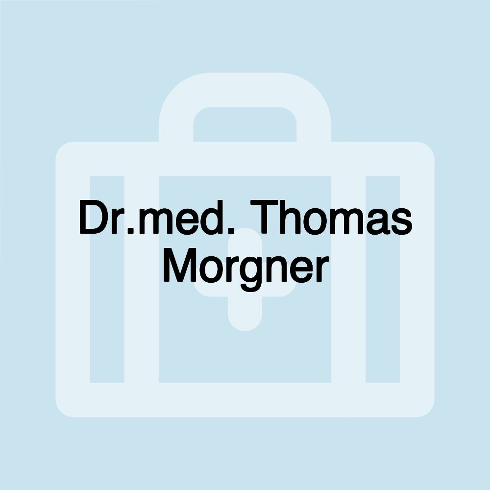 Dr.med. Thomas Morgner