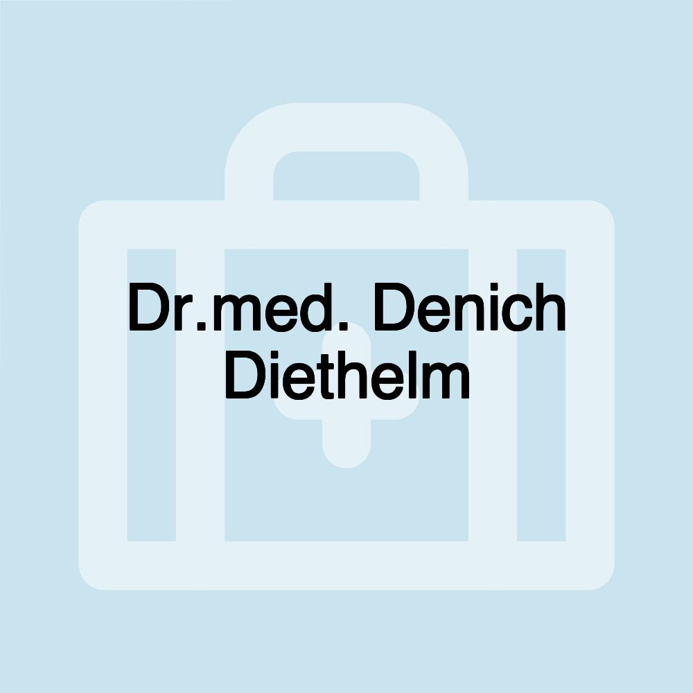 Dr.med. Denich Diethelm