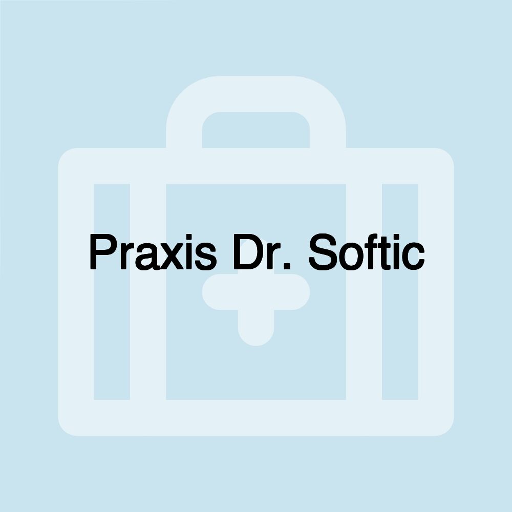 Praxis Dr. Softic