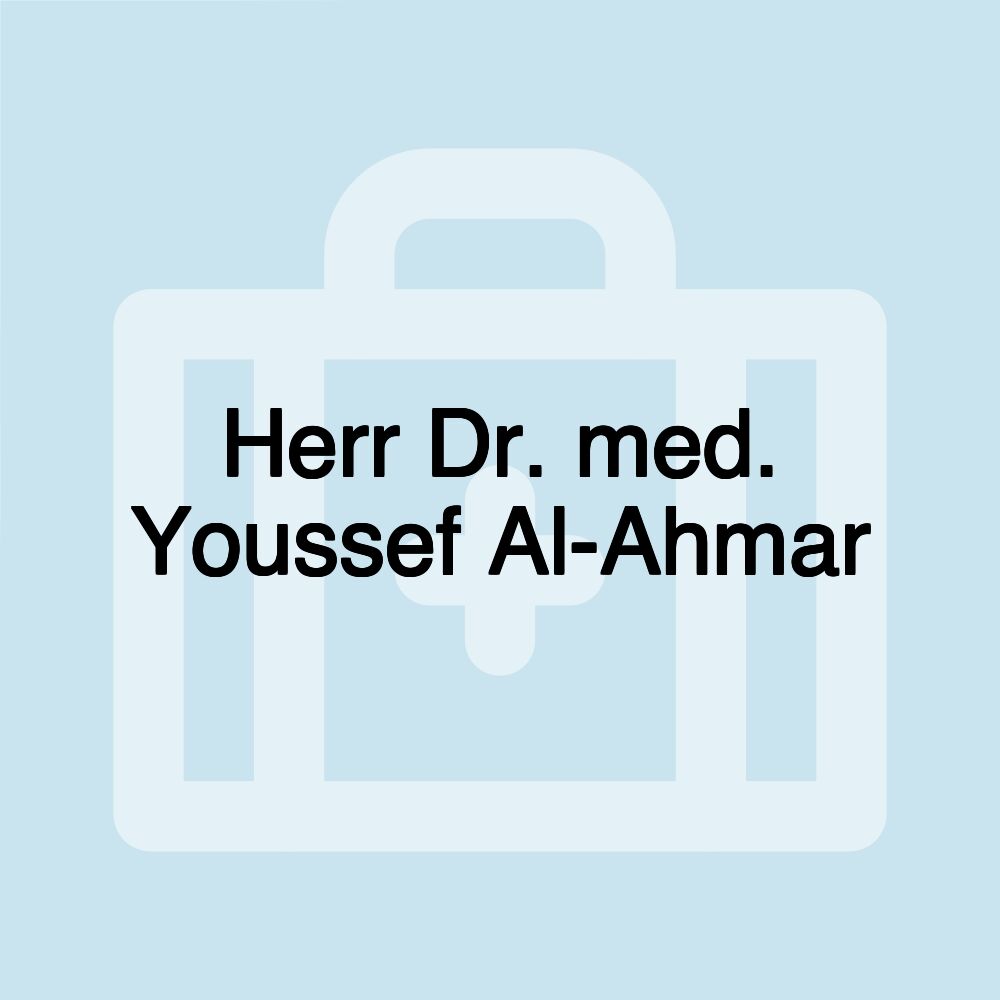 Herr Dr. med. Youssef Al-Ahmar