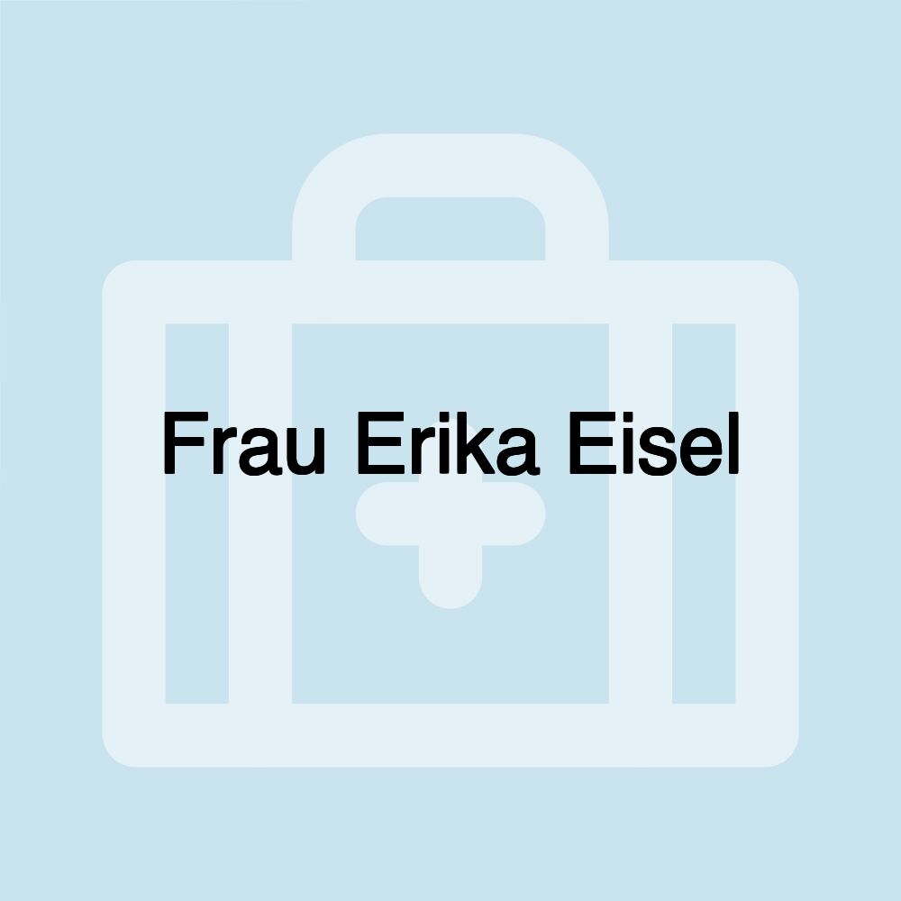 Frau Erika Eisel