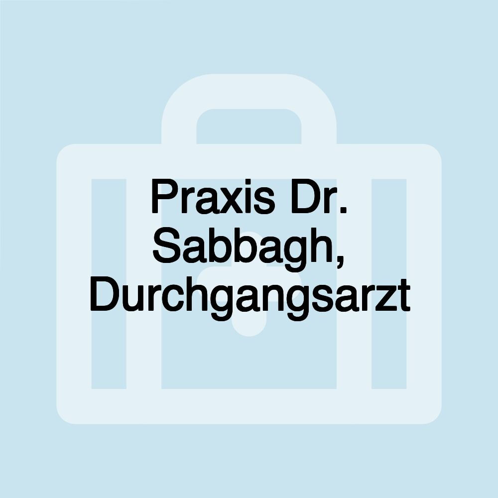 Praxis Dr. Sabbagh, Durchgangsarzt