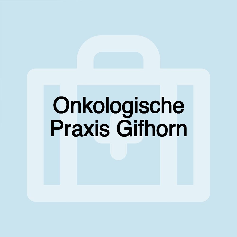 Onkologische Praxis Gifhorn