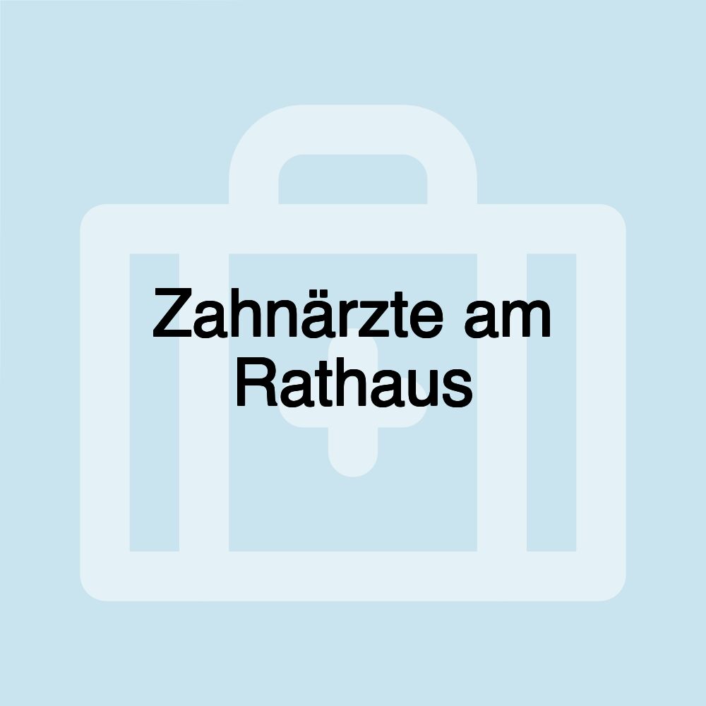 Zahnärzte am Rathaus