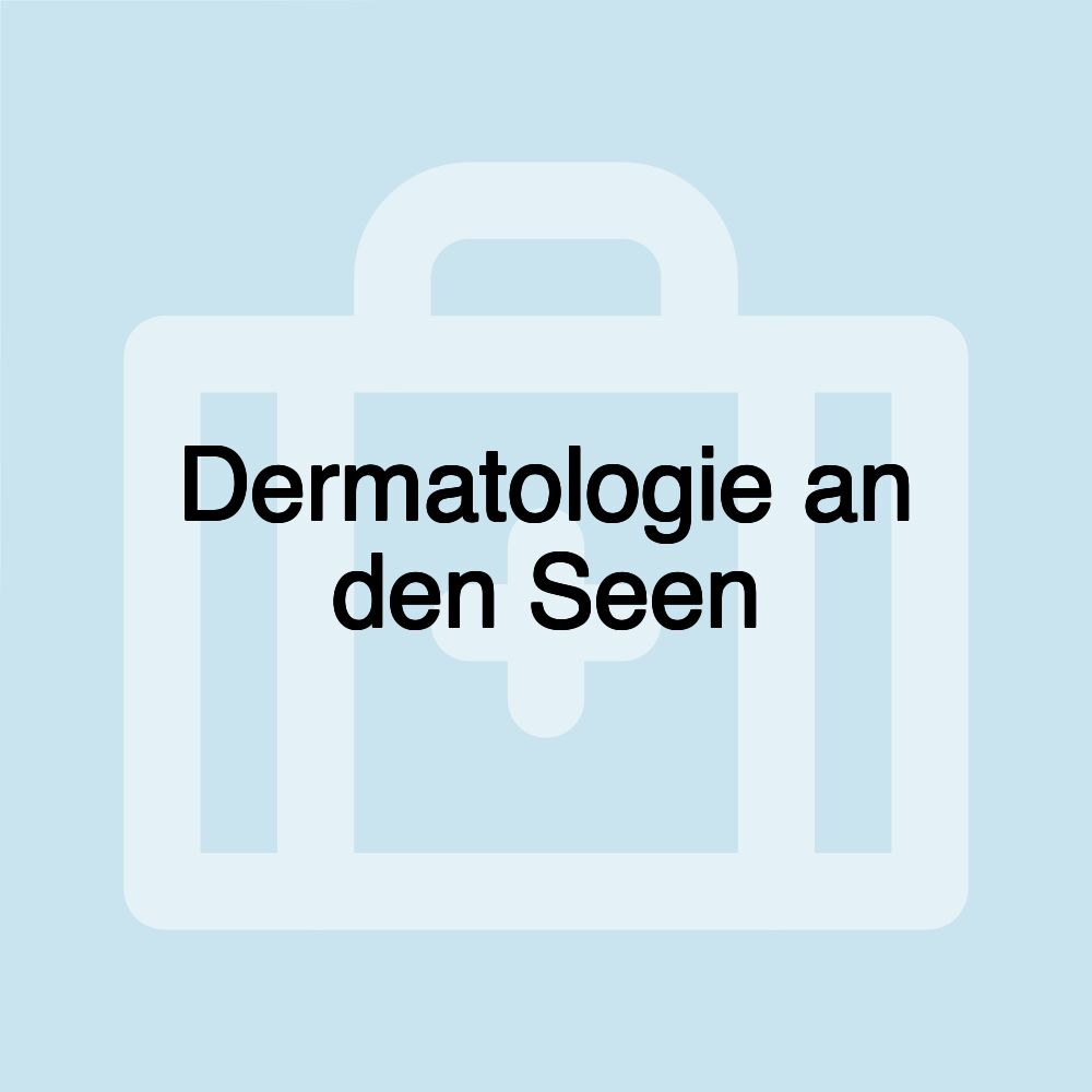 Dermatologie an den Seen