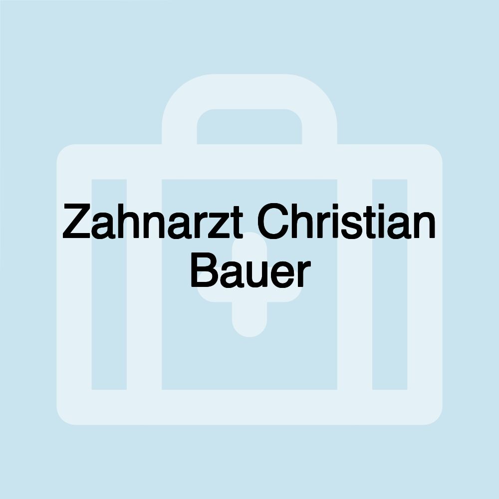 Zahnarzt Christian Bauer