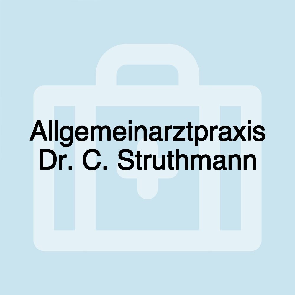 Allgemeinarztpraxis Dr. C. Struthmann