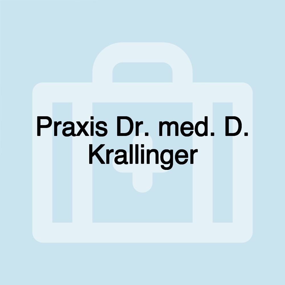 Praxis Dr. med. D. Krallinger