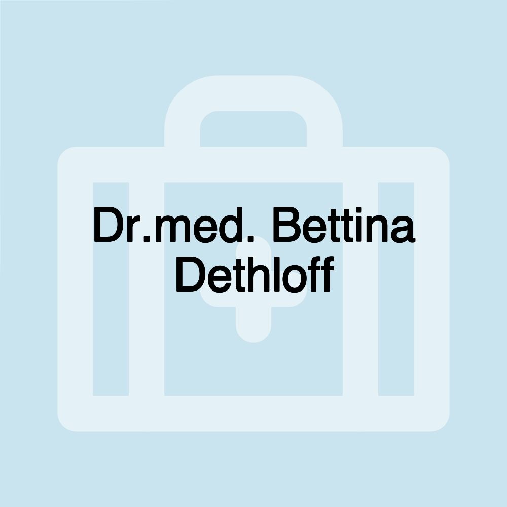 Dr.med. Bettina Dethloff