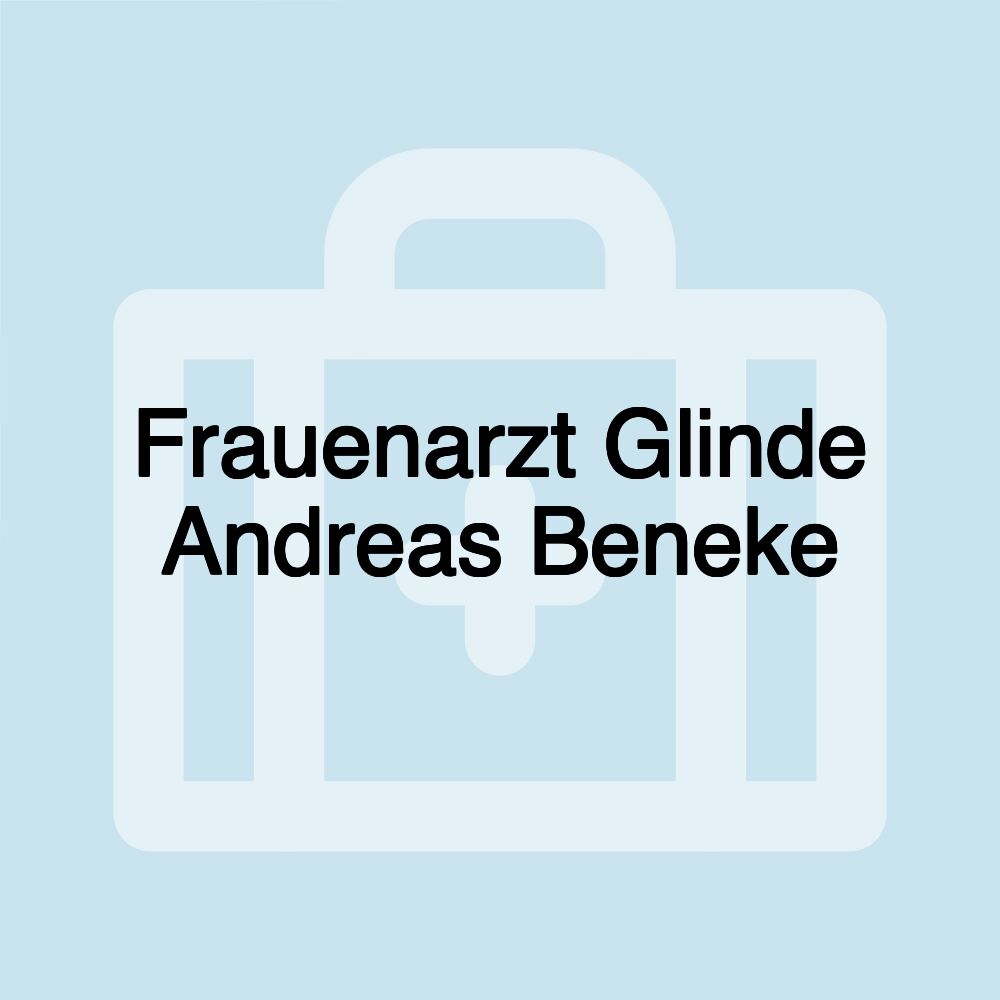 Frauenarzt Glinde Andreas Beneke