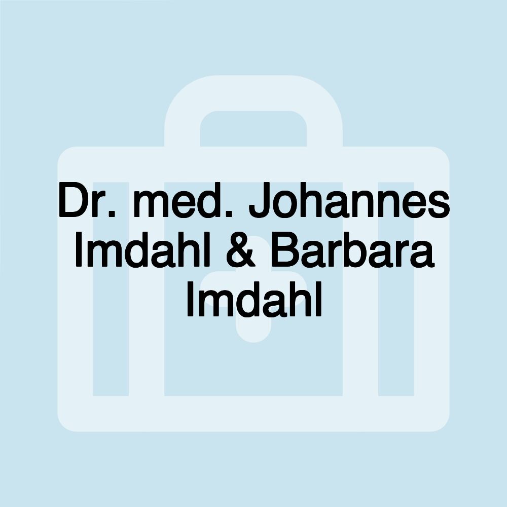 Dr. med. Johannes Imdahl & Barbara Imdahl