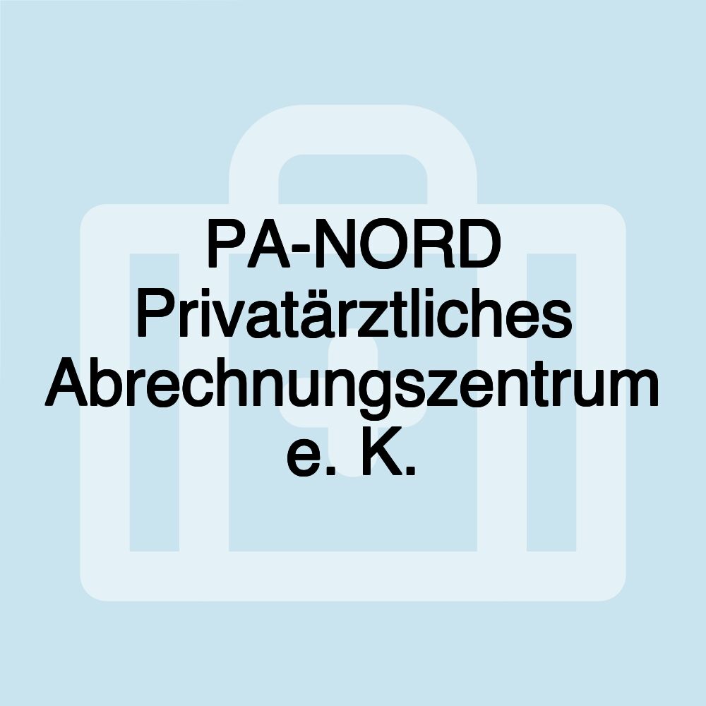 PA-NORD Privatärztliches Abrechnungszentrum e. K.