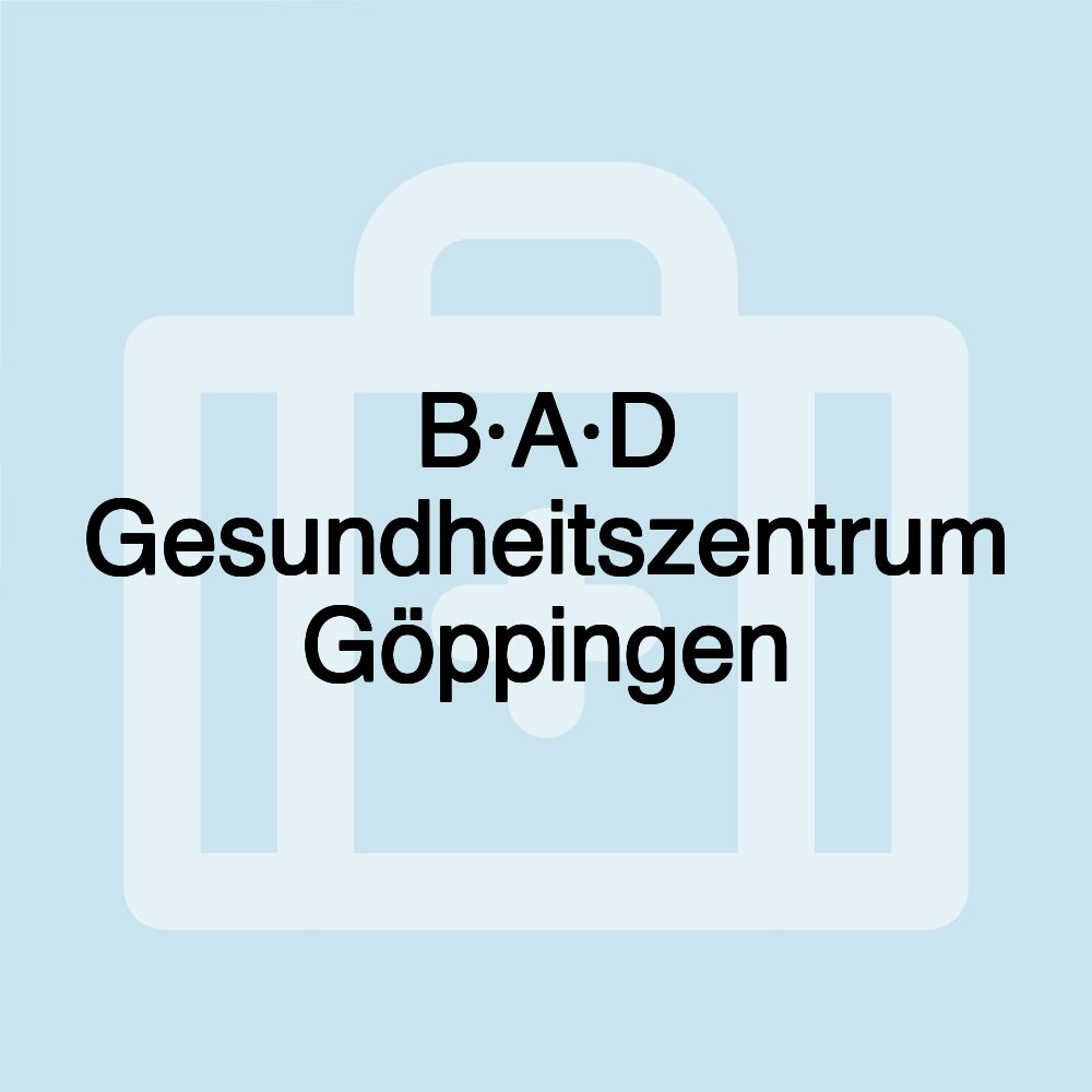 B·A·D Gesundheitszentrum Göppingen