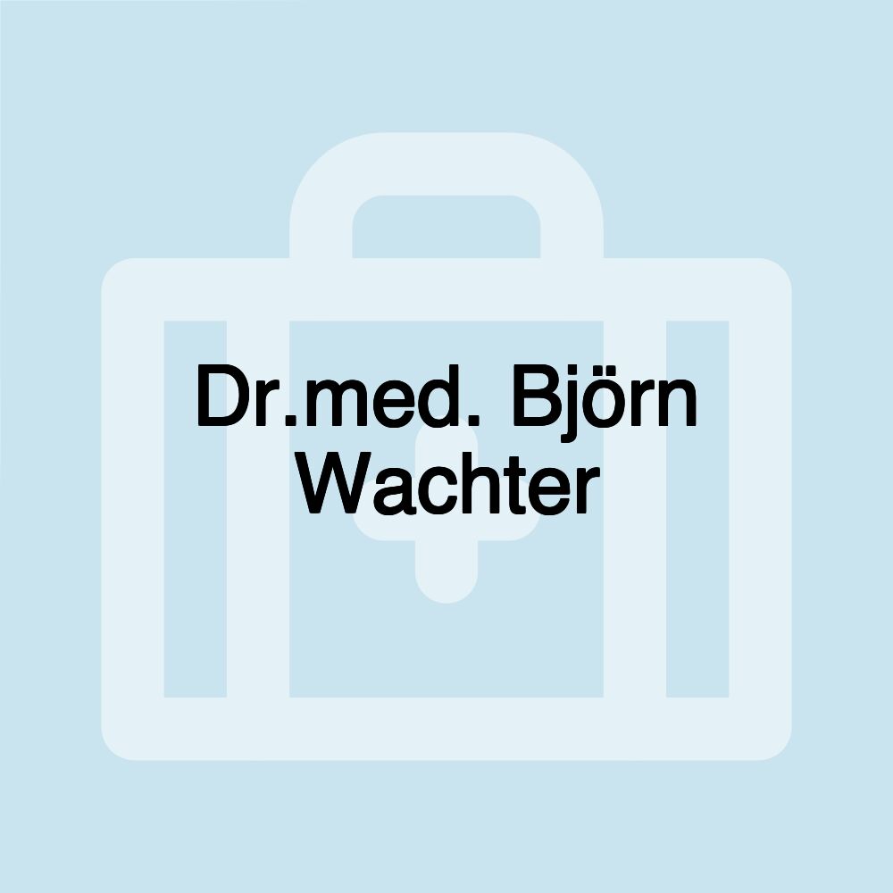 Dr.med. Björn Wachter