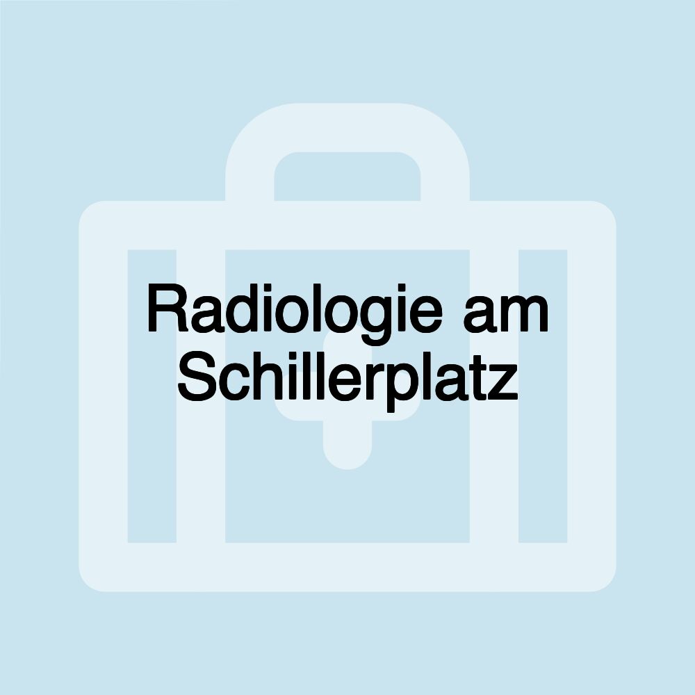 Radiologie am Schillerplatz