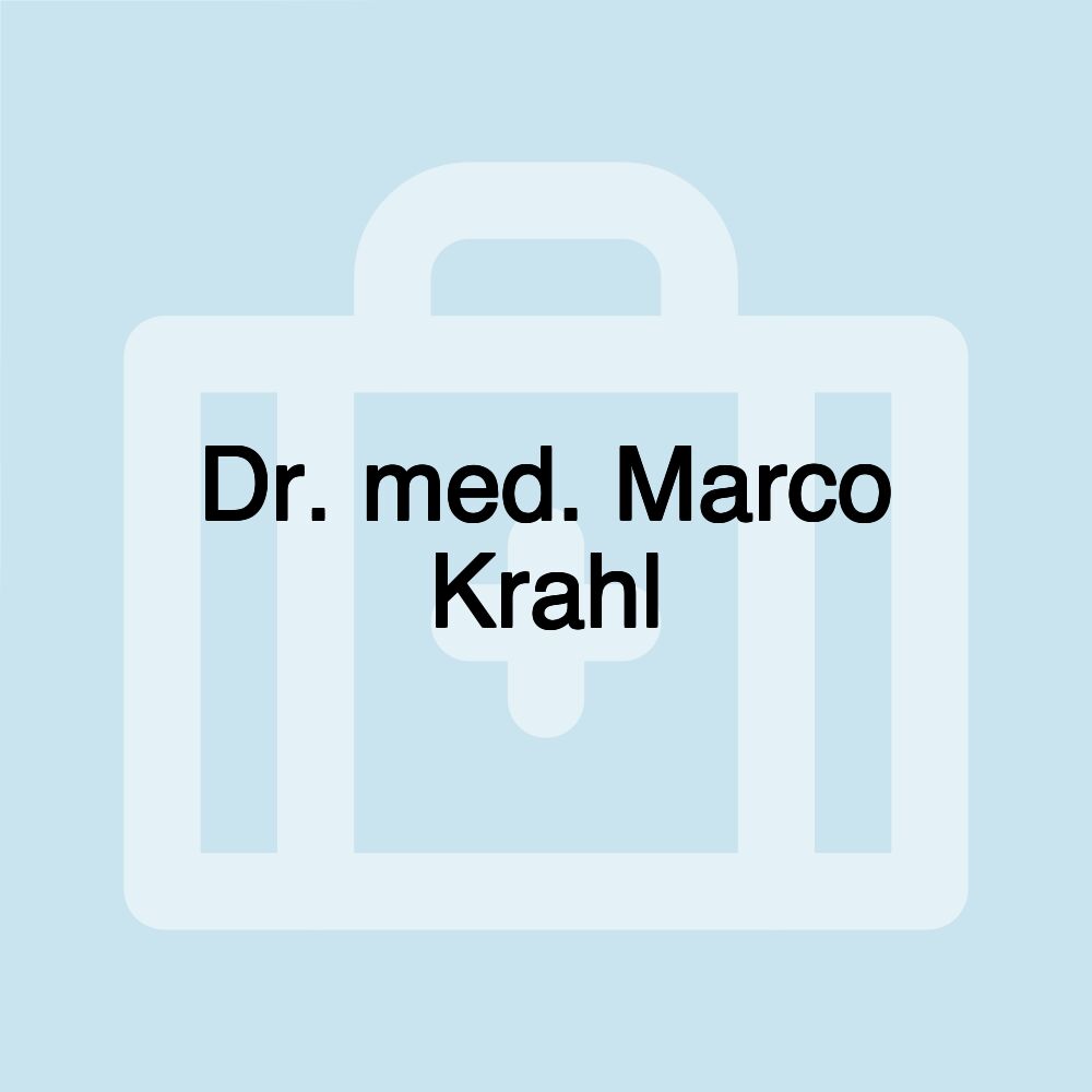 Dr. med. Marco Krahl