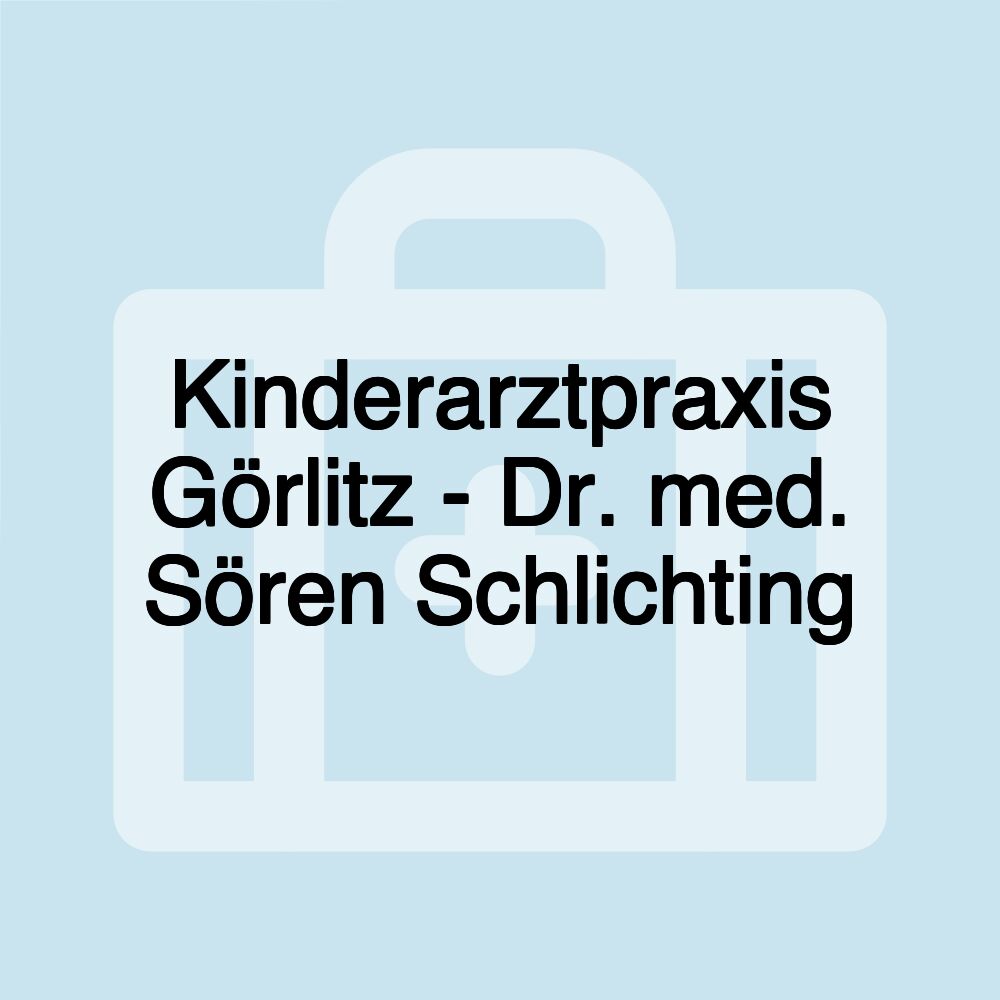 Kinderarztpraxis Görlitz - Dr. med. Sören Schlichting