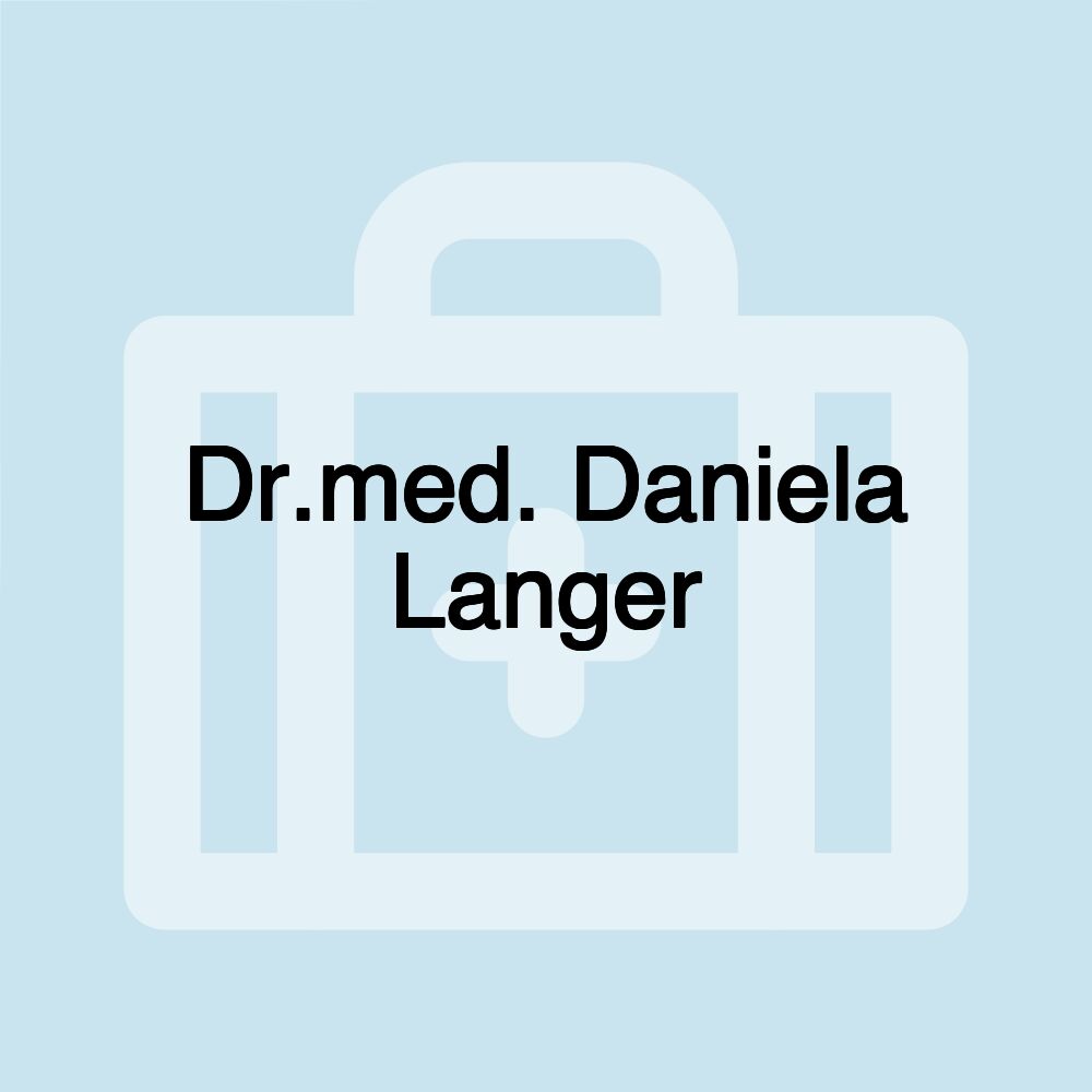 Dr.med. Daniela Langer