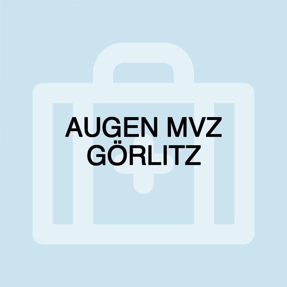 AUGEN MVZ GÖRLITZ