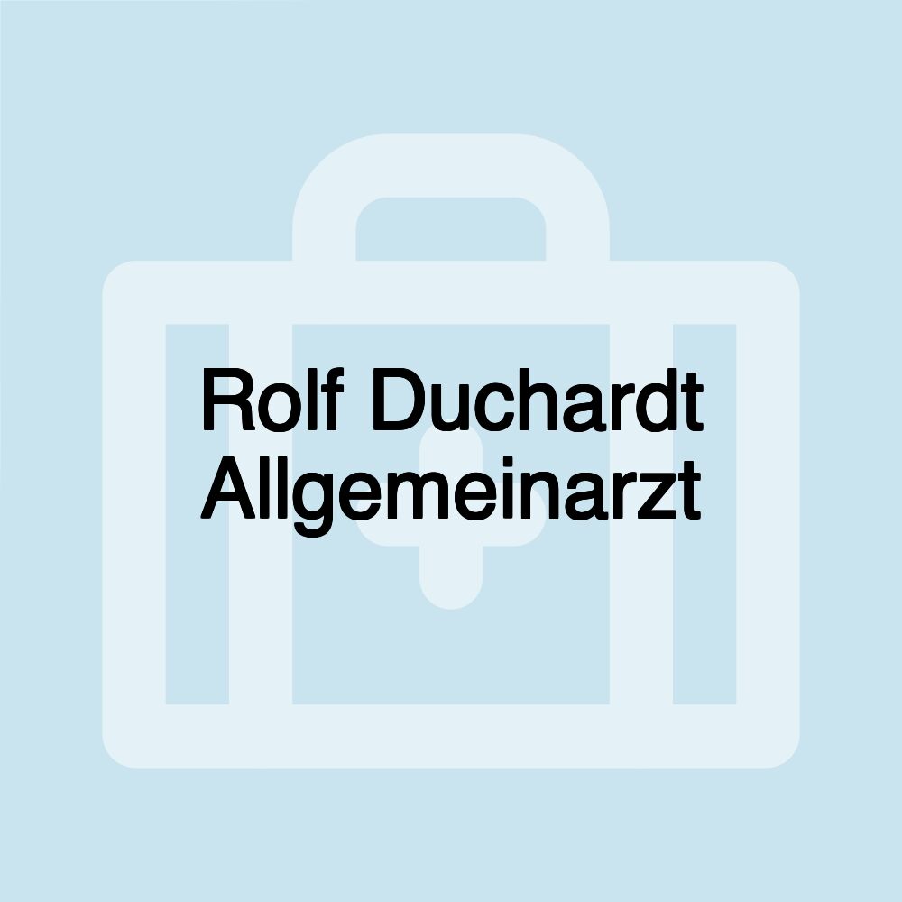 Rolf Duchardt Allgemeinarzt