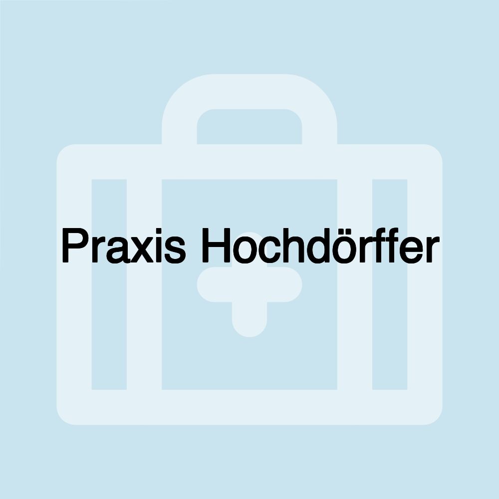 Praxis Hochdörffer