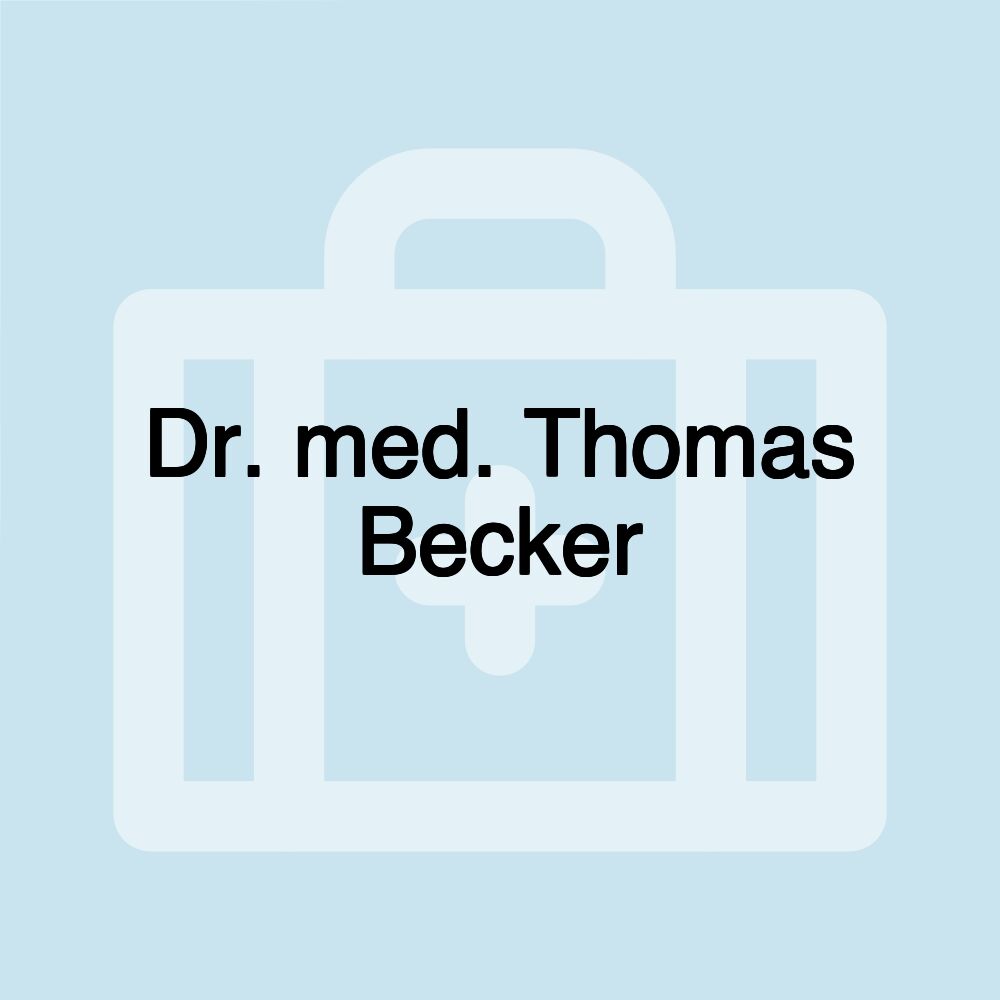 Dr. med. Thomas Becker