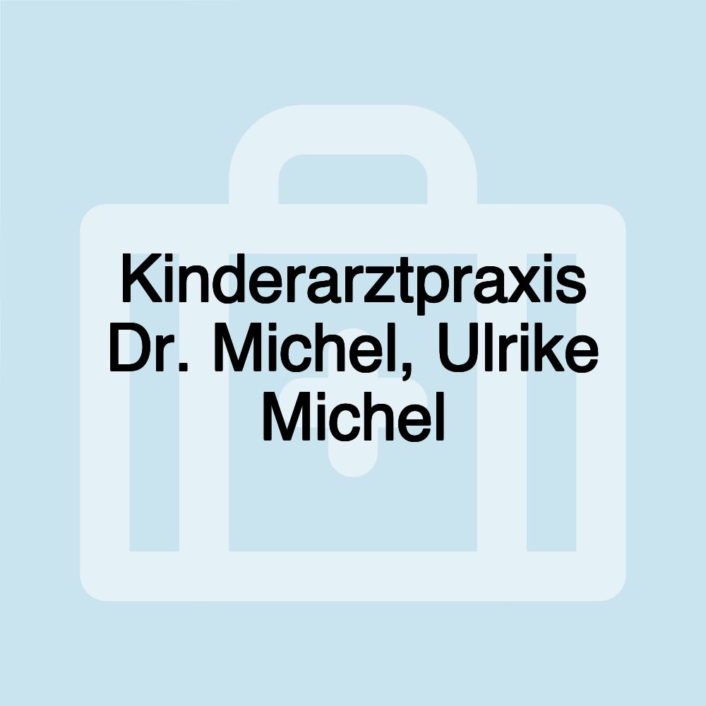 Kinderarztpraxis Dr. Michel, Ulrike Michel