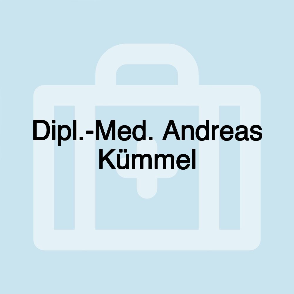 Dipl.-Med. Andreas Kümmel