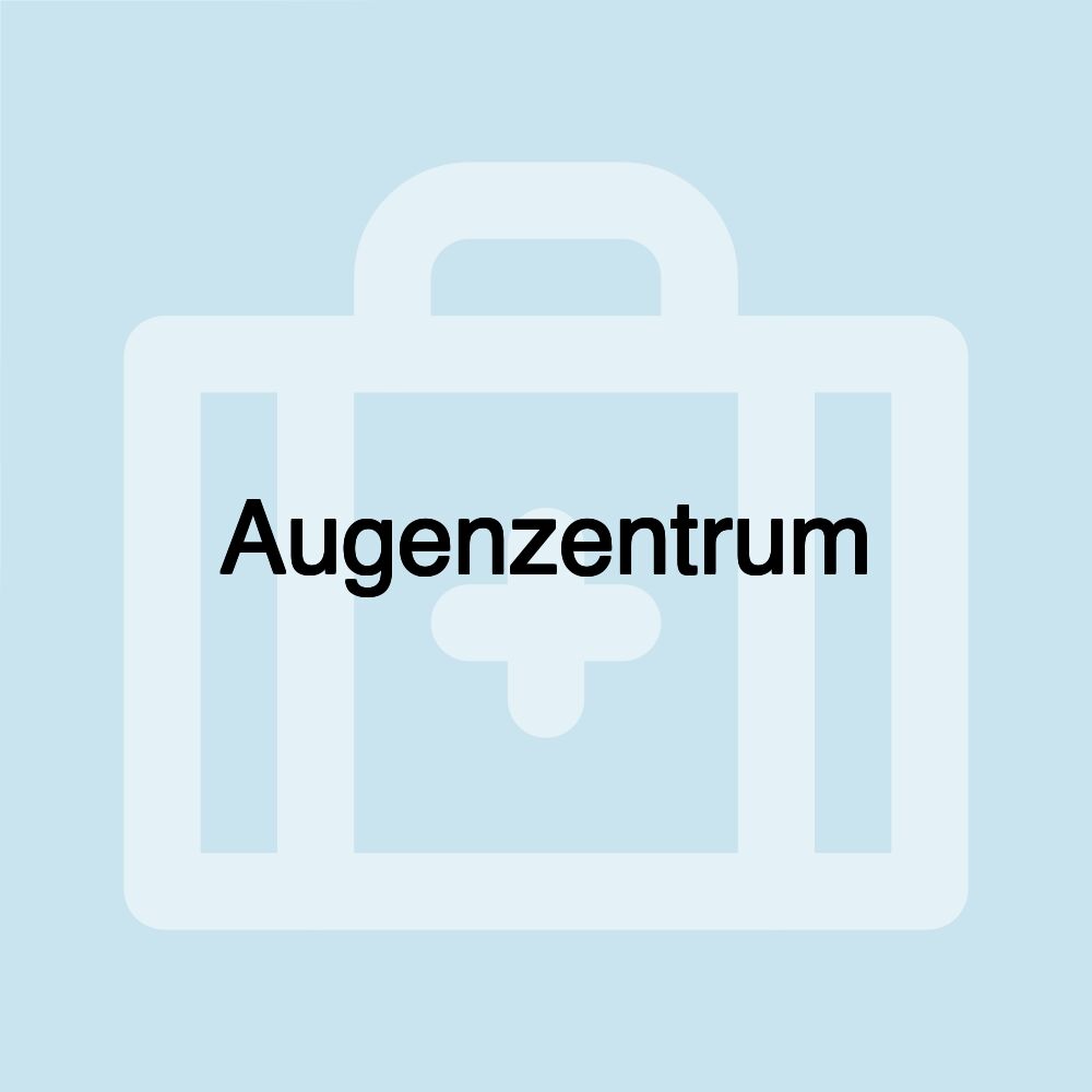 Augenzentrum