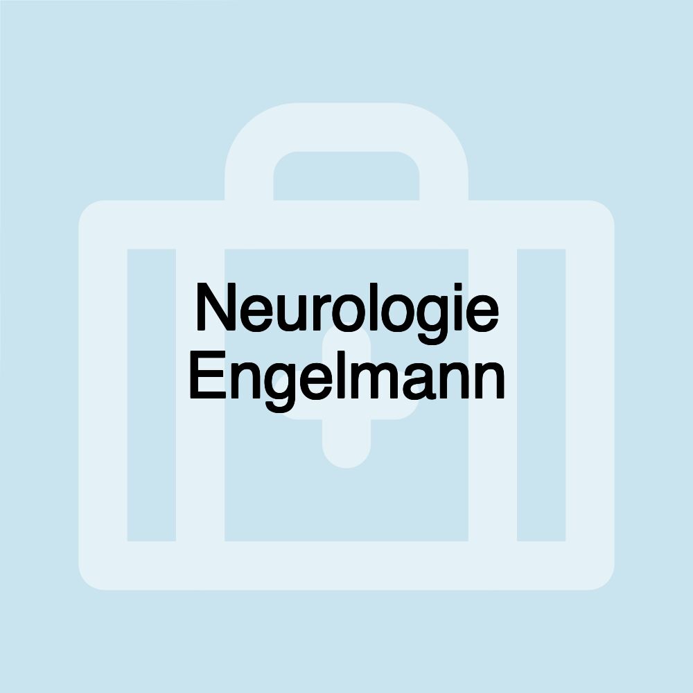 Neurologie Engelmann