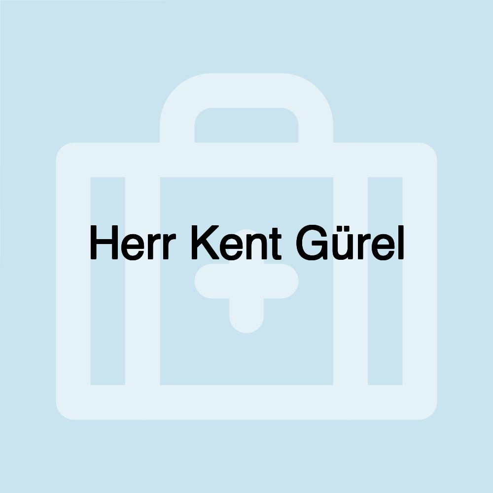 Herr Kent Gürel