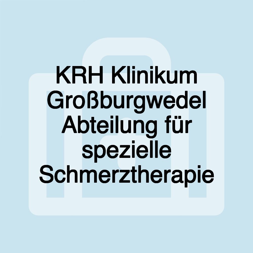 KRH Klinikum Großburgwedel Abteilung für spezielle Schmerztherapie